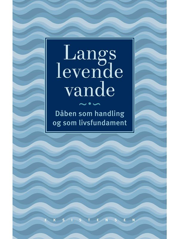 Langs levende vande - Religion & Filosofi - Hæfte