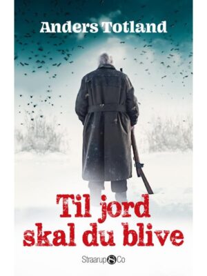 Til jord skal du blive - Skønlitteratur & Fiktion - paperback