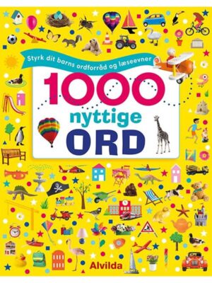 1000 nyttige ord - Styrk dit barns ordforråd og læ - Børnebog - hardcover