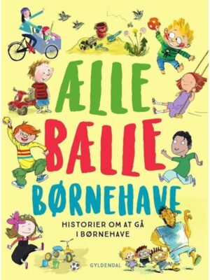 Ælle Bælle Børnehave - Børnebog - hardcover