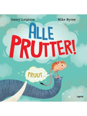 Alle prutter - Børnebog - hardcover