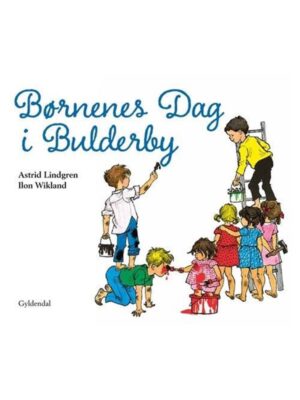 Børnenes Dag i Bulderby - Børnebog - hardcover