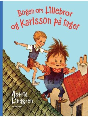 Bogen om Lillebror og Karlsson på taget - Børnebog - hardcover