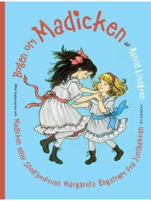 Bogen om Madicken - Børnebog - hardcover