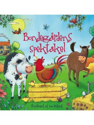 Bondegårdens spektakel - Børnebog - Papbøger