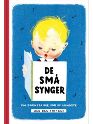 De små synger. Med becifringer - Børnebog - hardcover