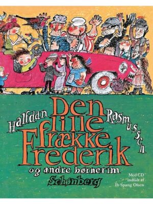 Den lille frække Frederik med CD - Børnebog - hardcover