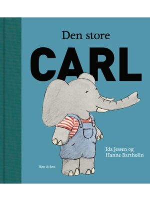 Den store Carl - Børnebog - hardcover