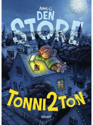 Den store Tonni2Ton - Børnebog - hardcover