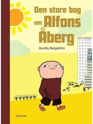Den store bog om Alfons Åberg - Børnebog - hardcover