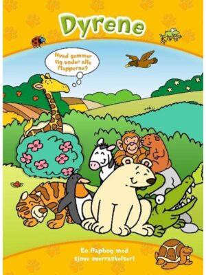 Den store flapbog: Dyrene - Børnebog - hardcover