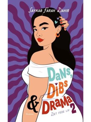 Det fede liv 2 - Dans dibs og drama - Børnebog - hæfte