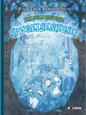 Din egen historie 2: Spøgelseshuset - Børnebog - Hardback