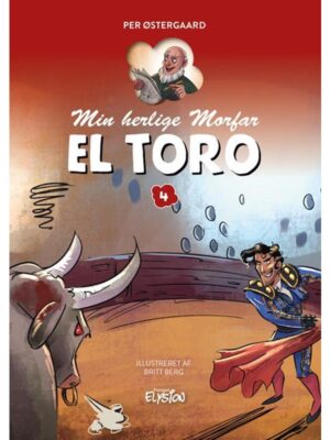 El Toro - Børnebog - Hardback