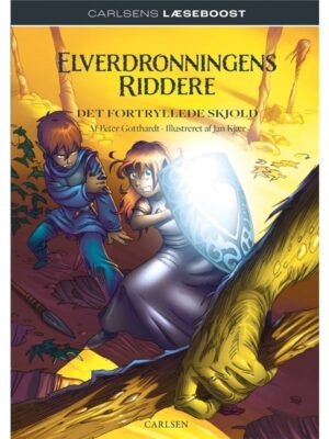 Elverdronningens riddere 1: Det fortryllede skjold - Børnebog - hardcover