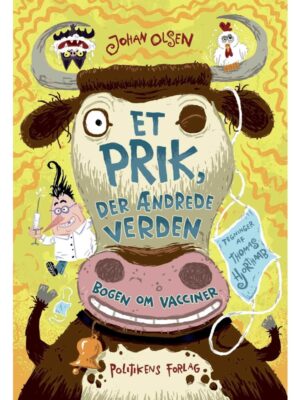 Et prik der ændrede verden - Børnebog - hardback
