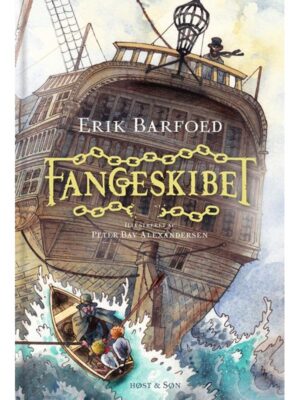 Fangeskibet - Børnebog - hardcover