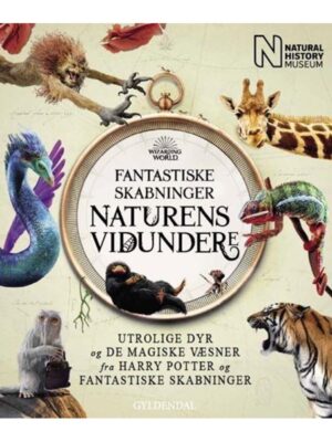 Fantastiske skabninger - Naturens vidundere - Børnebog - hardcover