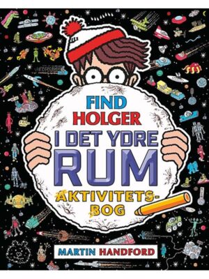 Find Holger - I det ydre rum - Aktivitetsbog - Børnebog - paperback