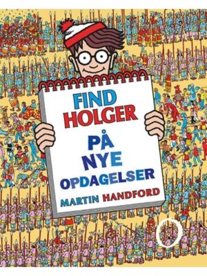 Find Holger - På nye opdagelser - Børnebog - hardcover