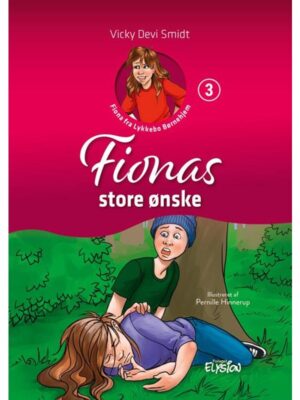 Fionas store ønske - Børnebog - Hardback