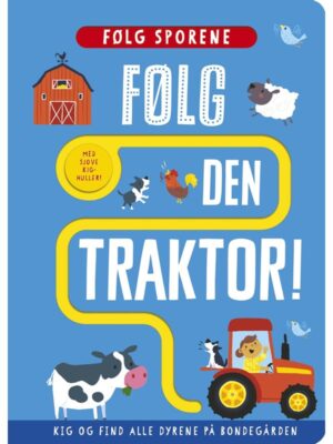 Følg den traktor! - Børnebog - hardcover