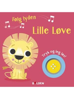 Følg lyden! Lille Løve - Børnebog - hardcover