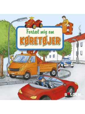 Fortæl mig om køretøjer - Børnebog - hardcover
