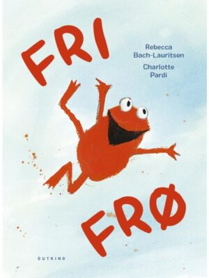Fri frø - Børnebog - hardcover
