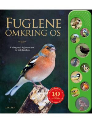 Fuglene omkring os - En bog med fuglestemmer for hele familien - Børnebog - Board books