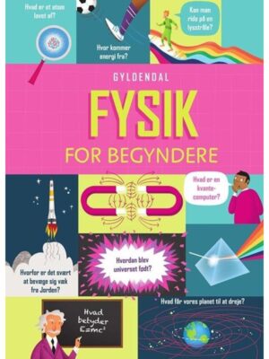 Fysik for begyndere - Børnebog - Hardback