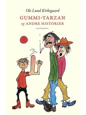 Gummi-Tarzan og andre historier - Børnebog - hardcover