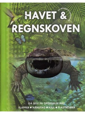Havet & regnskoven - Børnebog - hardcover