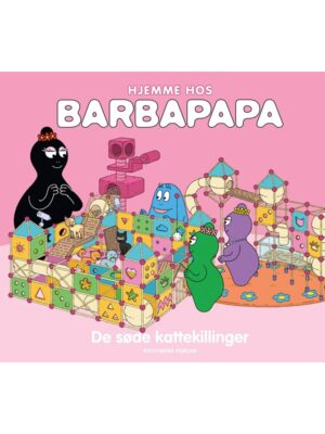 Hjemme hos Barbapapa: De søde kattekillinger - Børnebog - hardback