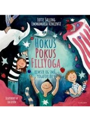 Hokus Pokus Filiyoga - Børnebog - hardcover