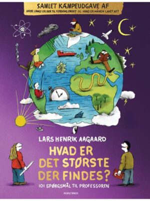 Hvad er det største der findes? - Børnebog - hardcover