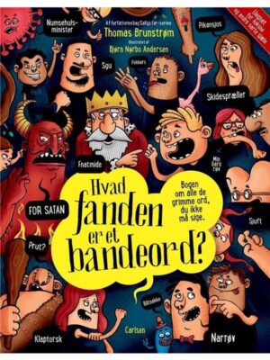 Hvad fanden er et bandeord? - Børnebog - hardcover