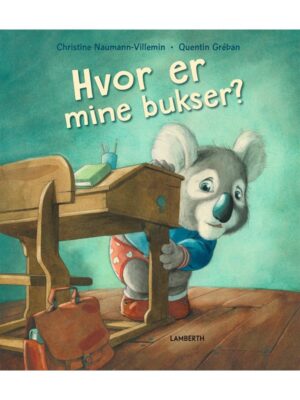 Hvor er mine bukser? - Børnebog - hardcover