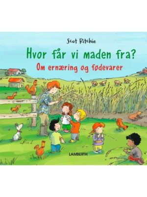 Hvor får vi maden fra? - Børnebog - hardcover