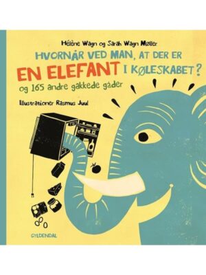 Hvornår ved man at der er en elefant i køleskabet - Børnebog - hardcover