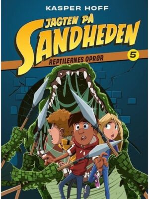 Jagten på sandheden 5 - Reptilernes oprør - Børnebog - hardcover