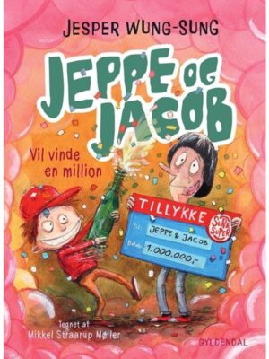 Jeppe og Jacob - Vil vinde en million - Børnebog - hardcover