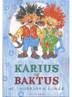 Karius og Baktus - Børnebog - hardcover