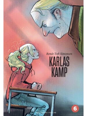 Karlas kamp - Børnebog - hardback