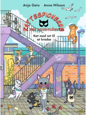 Kattespionerne fra Rosengård 2 - Kat med ret til a - Børnebog - Hardback