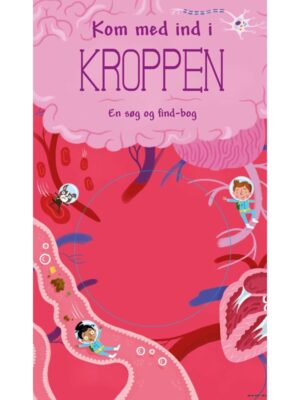 Kom med ind i kroppen - Børnebog - Board books