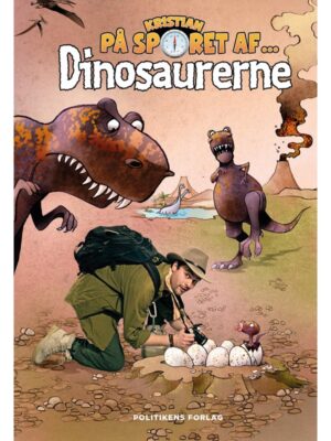 Kristian på sporet af dinosaurerne - Børnebog - hardback