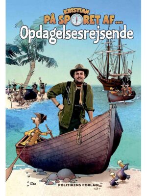 Kristian på sporet af opdagelsesrejsende - Børnebog - Hardback