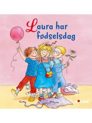 Laura har fødselsdag - Børnebog - Hardback