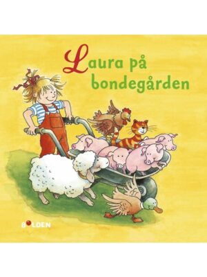 Laura på bondegården - Børnebog - Hardback